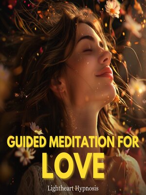 cover image of Guided Meditation for Love
